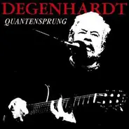 Franz Josef Degenhardt - Quantensprung