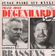 Franz Josef Degenhardt Singt Georges Brassens - Junge Paare Auf Bänken