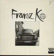 Franz K. - Rock in Deutsch