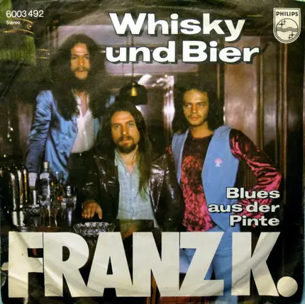 Franz K. - Whisky Und Bier