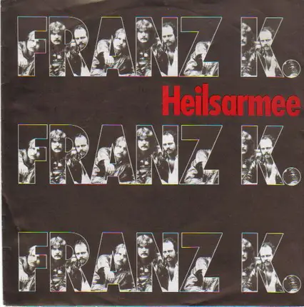 Franz K. - Heilsarmee