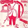 LP - Franz K. - Sensemann