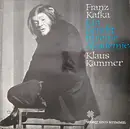 LP - Franz Kafka - Klaus Kammer - Ein Bericht Für Eine Akademie