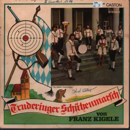 Franz Kigele, Hans Kamp, A.O - Truderinger Schützenmarsch
