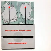 LP - Franz Koglmann Pipetett - Schlaf Schlemmer,  Schlaf Magritte