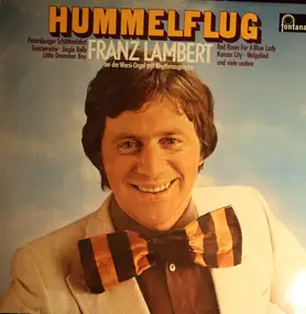 franz lambert - Hummelflug