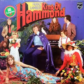 franz lambert - King Of Hammond