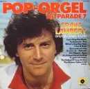 LP - Franz Lambert - Pop-Orgel Hitparade 7