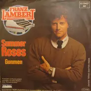 Franz Lambert - Summer Roses