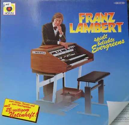 Franz Lambert - Franz Lambert Spielt Beliebte Evergreens