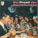 7inch Vinyl Single - Franz Lang , Die Kleine Terz , Stimmungsquartett 'Weiss-Blau' - Ein Prosit Der Gemütlichkeit