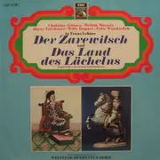LP - Franz Lehár • Christine Görner • Melitta Muszely • Harry Friedauer • Willy Hagara • Fritz Wunderlich - Der Zarewitsch / Das Land Des Lächelns • Querschnitte