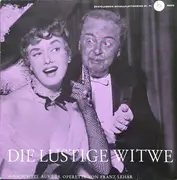 10'' - Franz Lehár - Die Lustige Witwe (Ausschnitte)