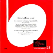 Lehár - Soirée Bei Franz Lehár