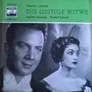 7inch Vinyl Single - Franz Lehár / Melitta Muszely , Rudolf Schock - Die Lustige Witwe