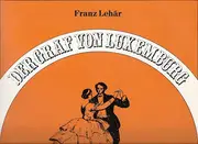 Double LP - Franz Lehár - Der Graf Von Luxembourg (Gesamtaufnahme)