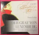 Double CD - Lehár - Der Graf Von Luxemburg - Digipak