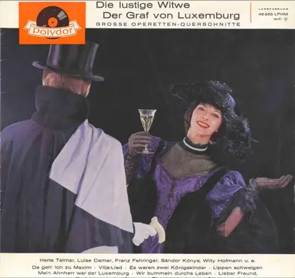 Franz Lehár - Die Lustige Witwe / Der Graf Von Luxemburg (Querschnitte)