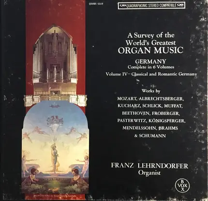 Franz Lehrndorfer - A Survey of the World's Greatest ORGAN MUSIC - GERMANY