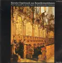 LP - Franz Lehrndorfer / Carlmann Kolb, Placidus Metsch a.o. - Barocke Orgelmusik aus Benediktinerklöstern