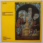 LP - Franz Lehrndorfer - Improvisationen Über Weihnachtslieder