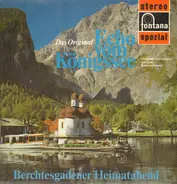 Franz Lichtmannegger,Alfons Bauer, a.o. - Das Original Echo Vom Königssee