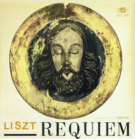 Franz Liszt - Requiem