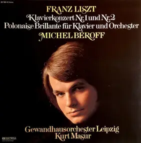 Franz Liszt - Klavierkonzert Nr.1 & 2 / Polonaise Brillante für Klavier und Orchester / Konzert für Klavier und O