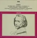 LP - Liszt - Les Preludes / Rapsodia Ungherese N.2 / Sogno D'Amore / Marcia RaKoczy / Fantasia Ungherese Per Pianoforte E Orchestra