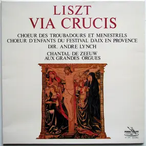 Liszt Ferenc - Via Crucis