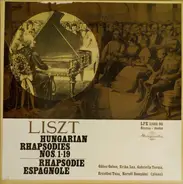 Franz Liszt - Gábor Gabos , Lux Erika , Torma Gabriella , Tusa Erzsébet , Kornél Zempléni - Hungarian Rhapsodies Nos. 1-19 / Rhapsodie Espagnole