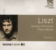 Franz Liszt - Paul Lewis - Sonata In B Minor / Piano Works