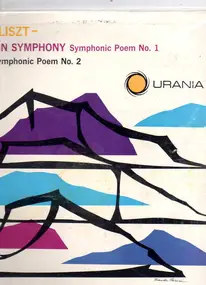 Franz Liszt - Mountain Symphony - Symphonic Poem No. 1 / Tasso - Symphonic Poem No. 2