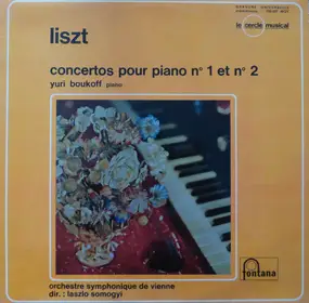 Franz Liszt - Concertos Pour Piano Et Orchestre N° 1 Et N° 2