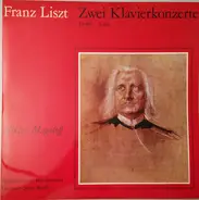 Liszt - Zwei Klavierkonzerte Es-dur A-dur