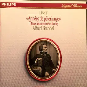 Franz Liszt - Années De Pèlerinage (Deuxième Année: Italie)