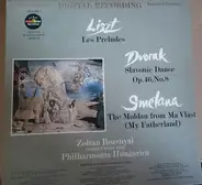 Liszt / Dvorak / Smetana - Les Preludes / Slavonic Dance op. 46 / Moldau