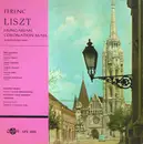 LP - Liszt - Hungarian Coronation Mass