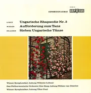 Liszt / Weber / Brahms - Ungarische Rhapsodie Nr. 2 / Aufforderung Zum Tanz / Sieben Ungarische Tänze