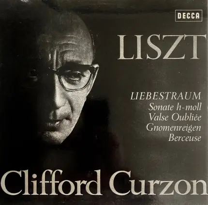 Franz Liszt , Clifford Curzon - Liebestraum