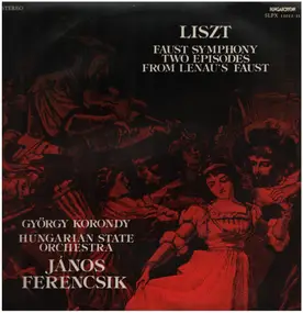 Franz Liszt - Faust Symphony: Two Episodes From Lenau's Faust