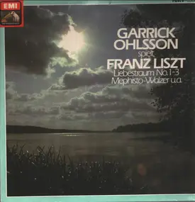 Franz Liszt - Garrick Ohlsson Plays Liszt