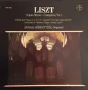 LP-Box - Liszt - Organ Music - Complete, Vol. I, Prelude And Fugue On B-A-C-H/ Angelus! Priere Aux Anges Gardiens/Variations On 'Weinen, Klagen, Sorgen, Zagen'