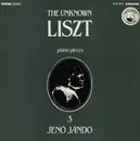 LP - Liszt / Jenö Jandó - The Unknown Liszt - Piano Pieces 3
