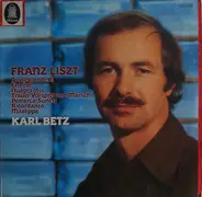 Franz Liszt , Karl Betz - Klavierwerke Piano Works