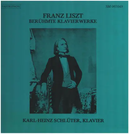 Liszt - Liebesträume 1-3 / Ungarische Rhapsodie Nr. 6 / Polonaise Nr. 2 a.o.