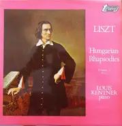 Franz Liszt , Louis Kentner - Hungarian Rhapsodies Volume 2 (8-13)