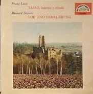 Franz Liszt , Richard Strauss - Tasso/Tod Und Verklarung