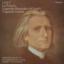 LP - Franz Liszt , Siegfried Stöckigt , Gewandhausorchester Leipzig , Václav Neumann - Les Préludes, Ungarische Rhapsodien Nr. 2 Und 6, Ungarische Fantasie