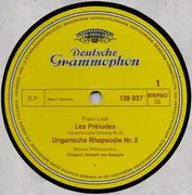 LP - Franz Liszt / Bedřich Smetana - Berliner Philharmoniker , Herbert von Karajan - Les Préludes · Ungarische Rhapsodie Nr. 2 / Vyšehrad · Die Moldau